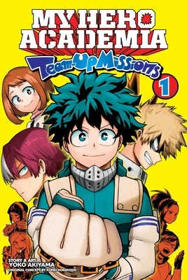 My Hero Academia: Team-Up Missions, Vol. 1, Volume 1 by Horikoshi, Kohei