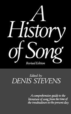 A History of Song by Stevens, Denis