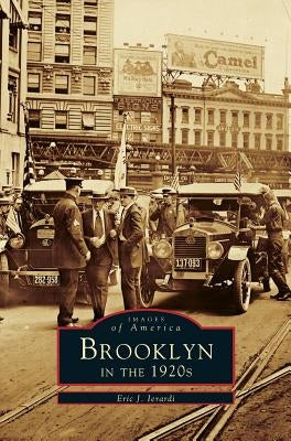 Brooklyn in the 1920's by Ierardi, Eric J.