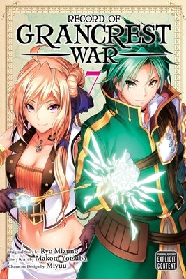 Record of Grancrest War, Vol. 7, Volume 7 by Mizuno, Ryo