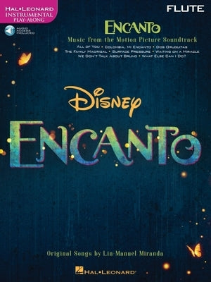 Encanto for Flute Instrumental Play-Along: Instrumental Play-Along by Miranda, Lin-Manuel