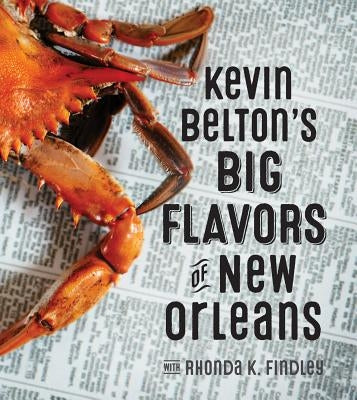 Kevin Belton's Big Flavors of New Orlean by Belton, Kevin
