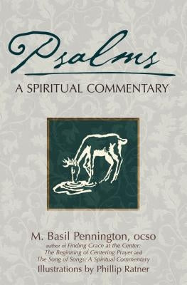 Psalms: A Spiritual Commentary by Pennington, M. Basil