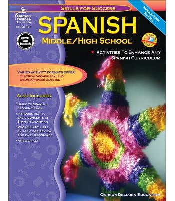Spanish, Grades 6 - 12 by Downs, Cynthia