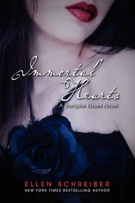 Immortal Hearts by Schreiber, Ellen