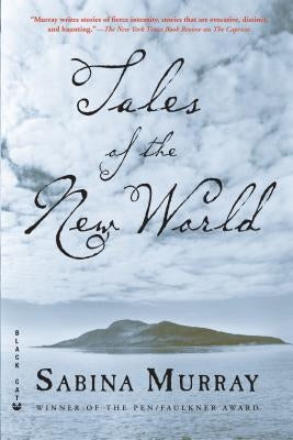 Tales of the New World: Stories by Murray, Sabina