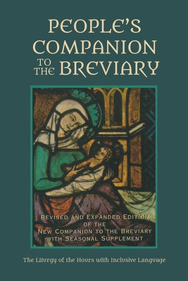 People's Companion to the Breviary, Volume 2 by Carmelites of Indianapolis