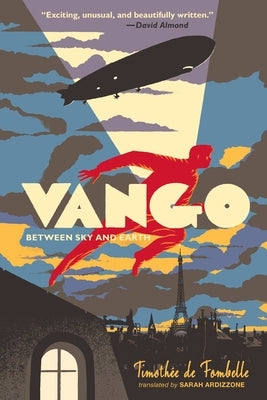 Vango: Between Sky and Earth by de Fombelle, Timothee
