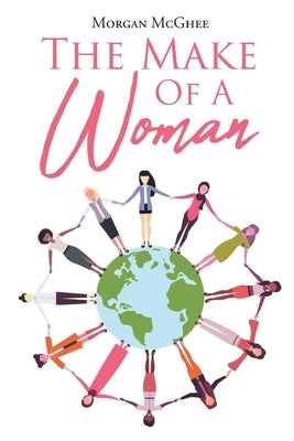 The Make of a Woman by McGhee, Morgan