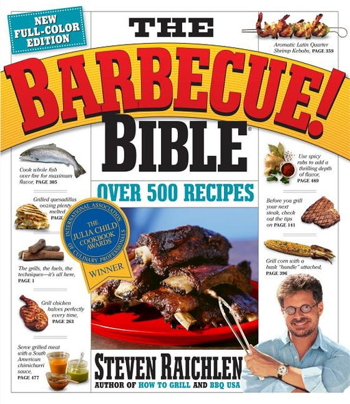 The Barbecue! Bible by Raichlen, Steven