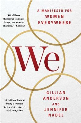 We: A Manifesto for Women Everywhere by Anderson, Gillian
