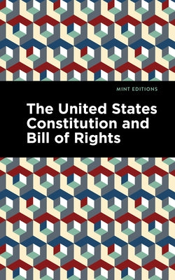 The United States Constitution and Bill of Rights by Convention, The Constitutional