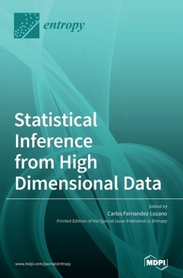 Statistical Inference from High Dimensional Data by Fernandez-Lozano, Carlos