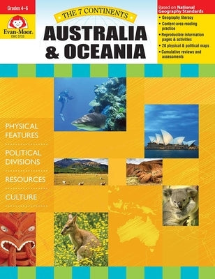 7 Continents: Australia and Oceania, Grade 4 - 6 Teacher Resource by Evan-Moor Corporation