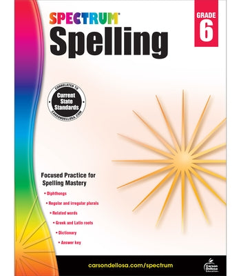 Spectrum Spelling, Grade 6 by Spectrum