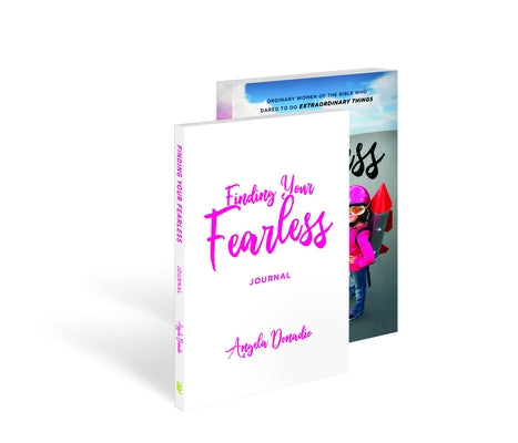 Fearless and Finding Your Fearless Journal - Set: Two Book Bible Study and Journal by Donadio, Angela