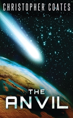The Anvil by Coates, Christopher