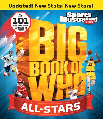 Big Book of Who All-Stars by The Editors of Sports Illustrated Kids