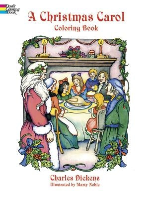 A Christmas Carol Coloring Book by Dickens, Charles
