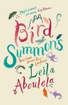 Bird Summons by Aboulela, Leila