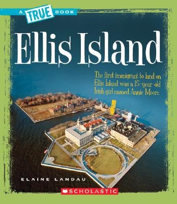 Ellis Island by Landau, Elaine