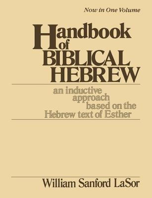 Handbook of Biblical Hebrew by Lasor, William Sanford