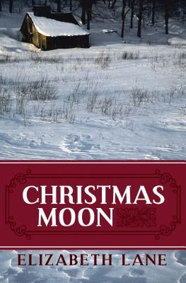 Christmas Moon by Lane, Elizabeth
