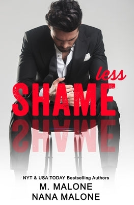 Shameless by Malone, M.