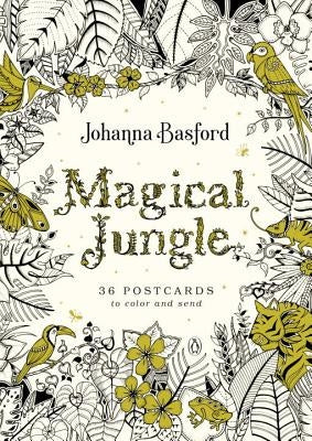 Magical Jungle: 36 Postcards to Color and Send by Basford, Johanna