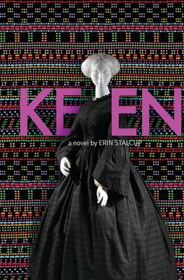 Keen by Stalcup, Erin