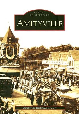 Amityville by Amityville Historical Society