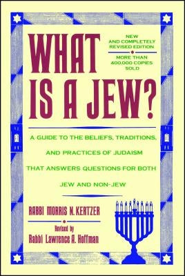 What Is a Jew by Kertzer, Morris N.