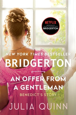 An Offer from a Gentleman: Bridgerton by Quinn, Julia