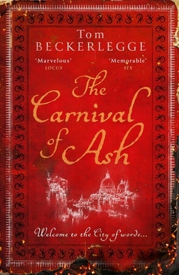 The Carnival of Ash by Beckerlegge, Tom