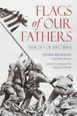 Flags of Our Fathers by Bradley, James