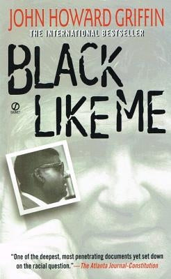 Black Like Me by Griffin, John Howard