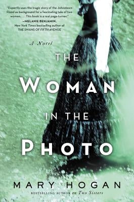 The Woman in the Photo by Hogan, Mary