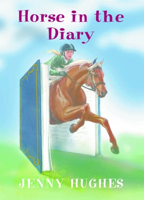 Horse in the Diary by Hughes, Jenny
