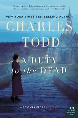 A Duty to the Dead by Todd, Charles