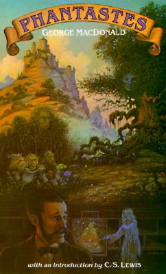 Phantastes by MacDonald, George