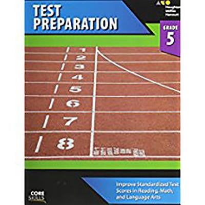 Steck-Vaughn Core Skills Test Preparation: Workbook Grade 5 by Steck-Vaughn Company