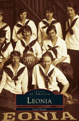 Leonia by Karels, Carol