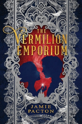 The Vermilion Emporium by Pacton, Jamie