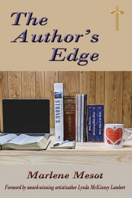 The Author's Edge by Mesot, Marlene