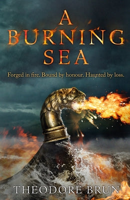 A Burning Sea by Brun, Theodore