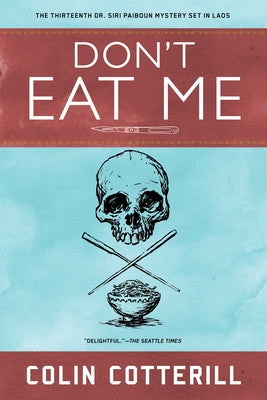 Don't Eat Me by Cotterill, Colin