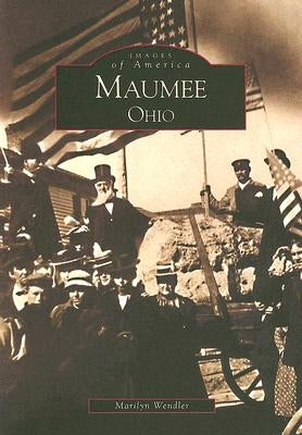 Maumee, Ohio by Wendler, Marilyn