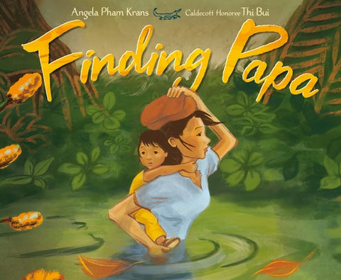 Finding Papa by Krans, Angela Pham