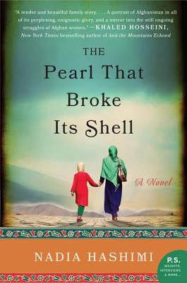 The Pearl That Broke Its Shell by Hashimi, Nadia