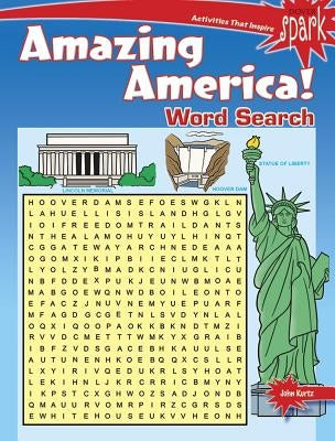 Spark Amazing America! Word Search by Kurtz, John